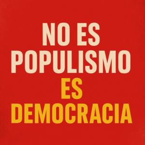 Home% – No-es-populismo-es-democracia-300x300% Foto de Home% en %